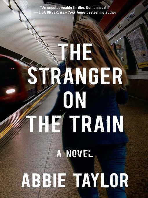 Title details for The Stranger on the Train by Abbie Taylor - Wait list